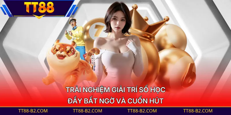 Trải nghiệm giải trí số học đầy bất ngờ và cuốn hút